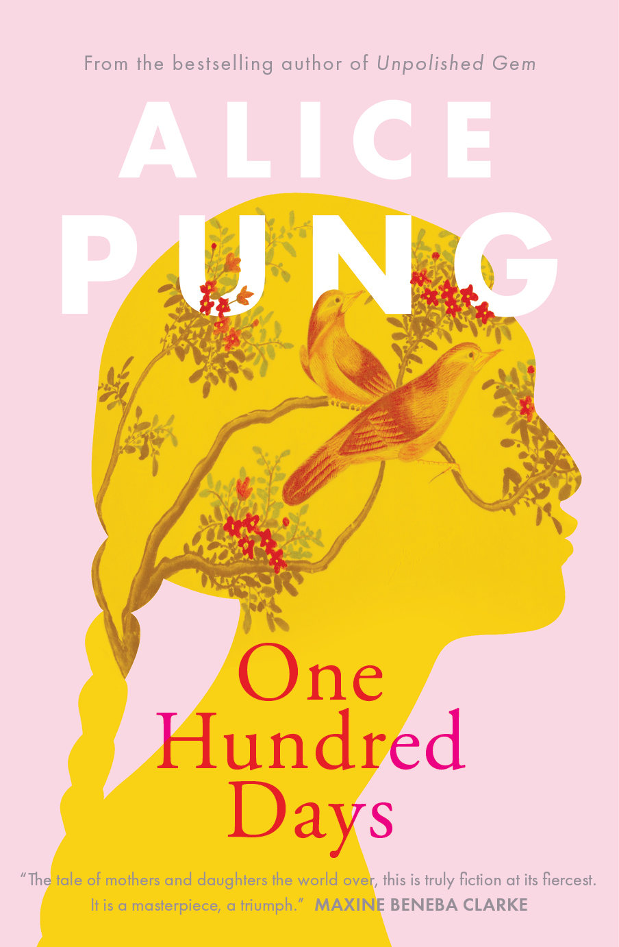 One Hundred Days by Alice Pung Black Inc.